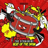 The Straikerz - Beat Of The Drum