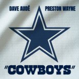 Dave Aude & Preston Wayne - COWBOYS