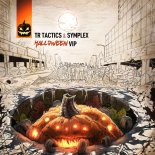 TR Tactics, Symplex - Halloween VIP