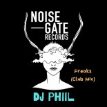 DJ Phiil - Freaks (Club Mix)