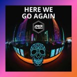 Mike Tejeda - Here We Go Again