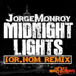 Jorge Monroy, Ior.Nom - Midnight Lights (Remix)