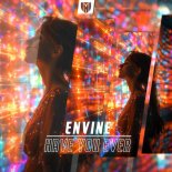 Envine - Have You Ever