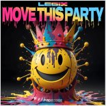 LEGIX - Move This Party