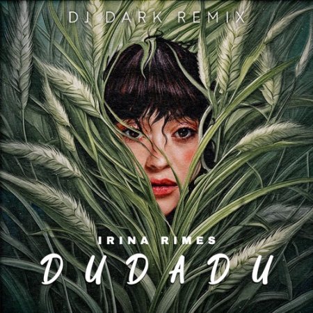 Irina Rimes - Dudadu (Ultimix by DJSW Productions Dark Edit) 126 bpm