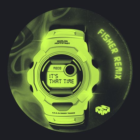 Marlon Hoffstadt - It's That Time (Ultimix by DJSW Productions Fisher Edit) 130 bpm