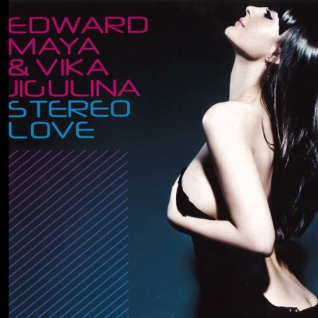 Edward Maya & Vika Jigulina - Stereo Love (Ultimix by DJSW Productions F&R Edit) 126 bpm