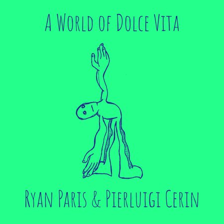 Ryan Paris, Pierluigi Cerin - Dolce Vita (Pluck Spain)