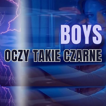 Boys - Oczy takie czarne (Dance Vers. by DJSW Productions Radio Edit) 130 bpm