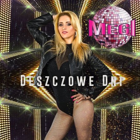 MEGI - Deszczowe dni (Ultimix by DJSW Productions Dance Edit) 134 bpm