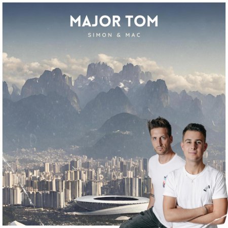 Simon & Mac - Major Tom