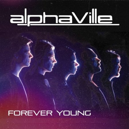 Alphaville - Forever Young (Ultimix by DJSW Productions 2024 LABACK Edit) 128 bpm