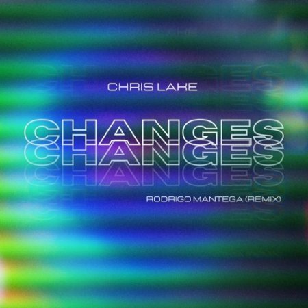 Chris Lake & Laura V - Changes (Extended Ultimix by DJSW Productions 2024 Rodrigo Sax Edit) 126 bpm