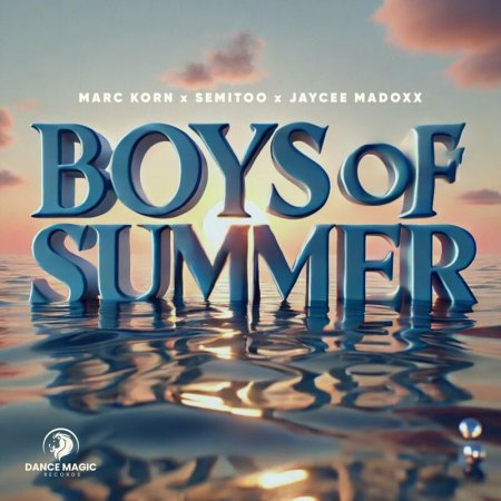 Marc Korn x Semitoo x Jaycee M - Boys of Summer