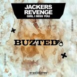 Jackers Revenge - Gonna Miss You