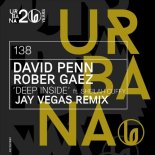 David Penn, Rober Gaez, Sheilah Cuffy - Deep Inside (Jay Vegas Extended Remix)