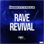 Kosmonova - Rave Revival (Extended Mix)