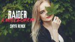 Raider - A Wieczorem (SMYK REMIX)