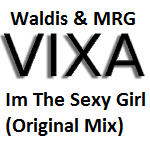 Waldis & MRG - Im The Sexy Girl [Original Mix]