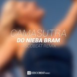 Camasutra - Do Nieba Bram (DISCOBEAT Remix)