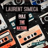 Laurent Simeca - Rule the Nation