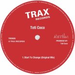 Toti Coco - Start To Change