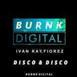 Ivan Kay - Disco & Disco