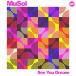 MuSol - See You Groove (Original Mix)