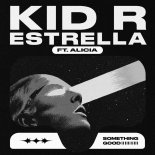 KID R Feat. Alicia - Estrella (Extended Mix)