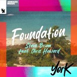 York & Steve Brian Feat. Chris Howard - Foundation (Extended Mix)