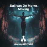 Sullivan De Morro - Moving (Extended Mix)