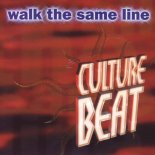 Culture Beat - Walk the Same Line (Original Radio Edit)