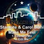 Stardate, Carol Jiani - Make Me Feel