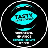 HP Vince, Discotron - Upside Down