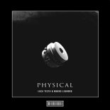 Luca Testa and Marko Leandro - Physical (Techno Remix)