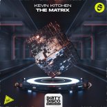 Kevin Kitchen - The Matrix (Extended Mix)