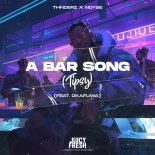 THNDERZ & Noyse Feat. Okafuwa - A Bar Song (Tipsy)