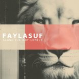 Faylasuf - Alone but Not Lonely