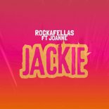 Rockafellas Feat. Joanne - Jackie