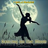 Melogize - Dancing on the Moon