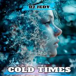 DJ Jedy - Cold Times