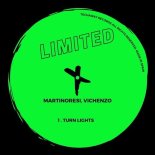 MartinoResi, Vichenzo - Turn Lights