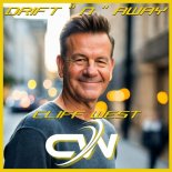 Cliff West - Drift _N_ Away