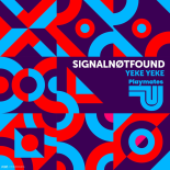 SignalNøtFound - Yeke Yeke (Extended Mix)