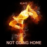 Klaas - Not Going Home