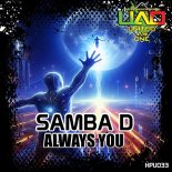 Samba D - Always You (Hardcore Mix)