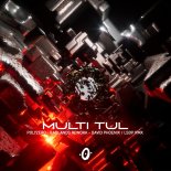 Multi Tul - Badlands (Rework)