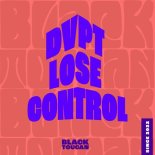 DVPT - Lose Control