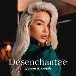 DJ Dark feat. Amelie - Desenchantee