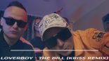 Loverboy - The Bill (Kriss Remix)